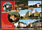 Ansichtskarte Bad Knig mit verschiedenen Ansichten, u.a. mit Stadtschnke und Krone! gelaufen 1990