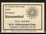 Zndholz-Etikett Mossautal / Gttersbach, Caf - Pension "Sonnenhof" - Familie Schfer, um 1965 / 1970