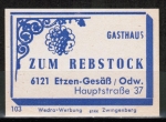 Zndholz-Etikett Bad Knig / Etzen-Gesss, Gasthaus "Zum Rebstock", um 1965 / 1970