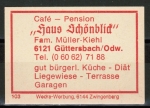 Zndholz-Etikett Mossautal / Gttersbach, Caf - Pension "Haus Schnblick", Fam. Mller - Kiehl, um 1965 / 1970