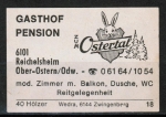 Zndholz-Etikett Reichelsheim / Ober-Ostern, Gasthof - Pension "Zum Ostertal", um 1975