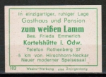 Zndholz-Etikett Oberzent / Kortelshtte, Gasthaus und Pension "Zum weien Lamm" - Frieda Emmerich, um 1970