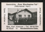 Zndholz-Etikett Reichelsheim, Gaststtte "Zum Eberbacher Tal" - Karl Keisner, um 1975