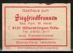 Zndholz-Etikett Mossautal / Hiltersklingen, Gasthaus "Zum Siegfriedbrunnen" - Fam. W. Helm, um 1970
