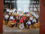 Schallplatte von den "Zeller Krabbe": "Spiel mir eine alte Melodie 2" - ca. von 1985 - tolles Cover-Foto !!!